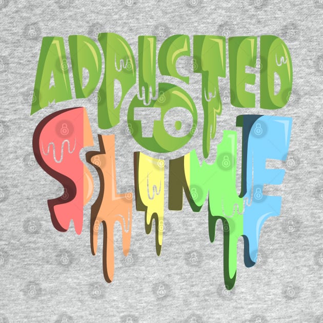 Addicted To Slime Green Rainbow Slime Goop by ghsp